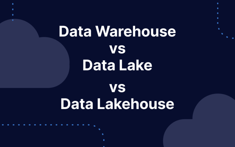 Data Warehouse vs Data Lake vs Data Lakehouse